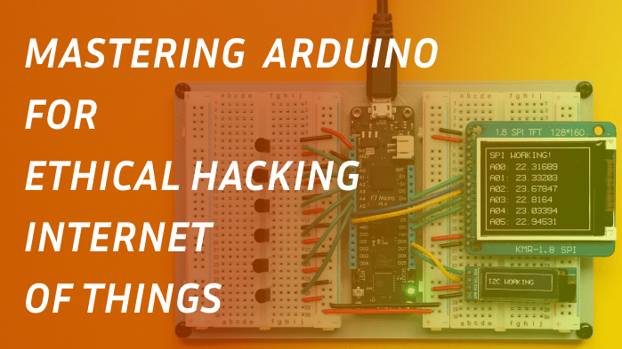 Arduino for Ethical Hackers